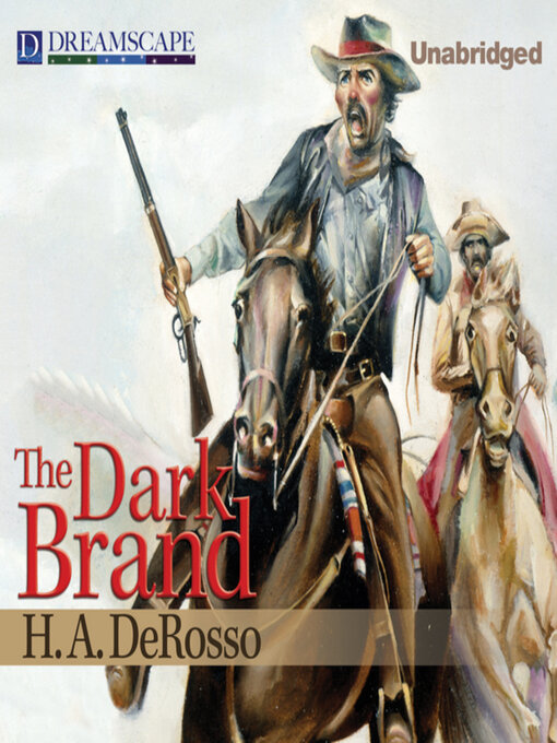 Title details for The Dark Brand by H. A. Derosso - Wait list